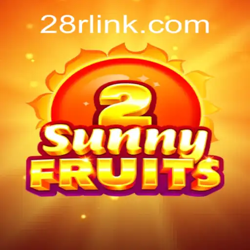 SunnyFruits2: A Vibrant Journey into the World of Gaming on 28R.COM Platform